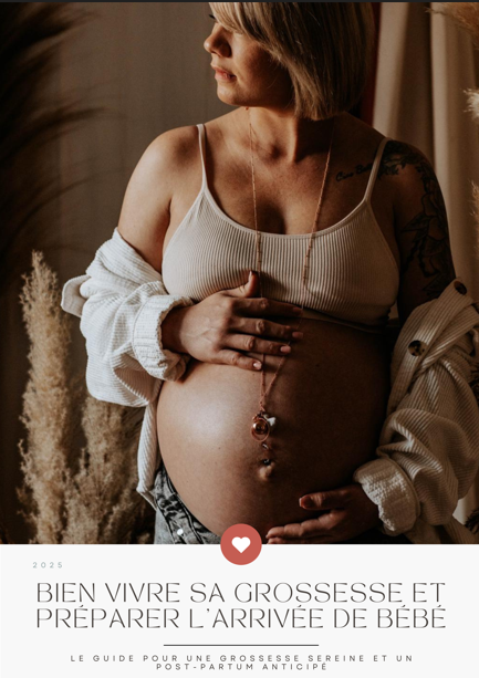 Guide 1 - Bien vivre sa grossesse et préparer l'arrivée de bébé